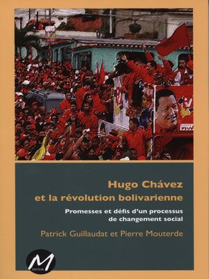 cover image of Hugo Chavez et la révolution bolivarienne